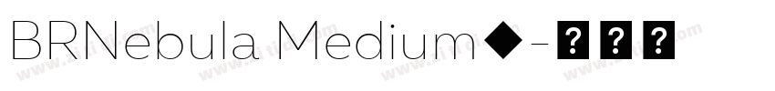 BRNebula Medium◆字体转换